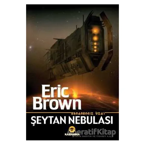 Esrarengiz Uzay - Şeytan Nebulası - Eric Brown - Kassandra Yayınları
