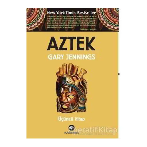 Aztek - Üçüncü Kitap - Gary Jennings - Kassandra Yayınları