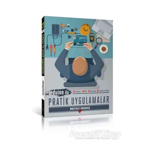 Arduino ile Pratik Uygulamalar - Mustafa Karakaş - Dikeyeksen Yayın Dağıtım