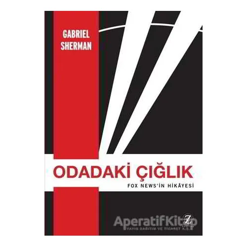 Odadaki Çığlık - Gabriel Sherman - Zodyak Kitap