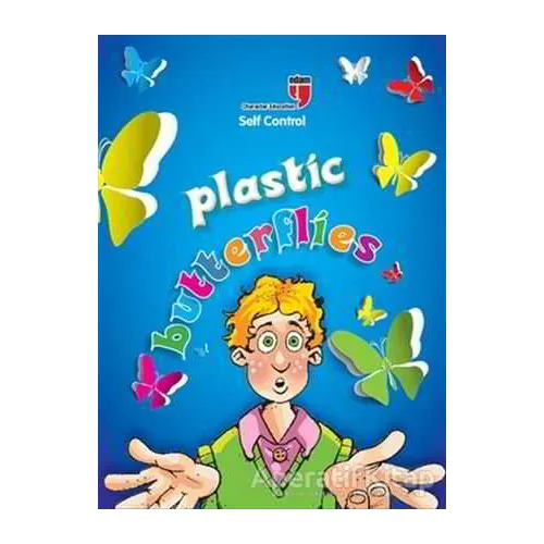 Plastic Butterfly - Self-Control - Meryem Nuriye Yavuz - EDAM