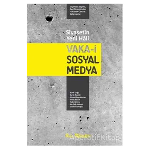 Vaka-i Sosyal Medya - Mutlu Binark - Kalkedon Yayıncılık