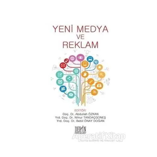 Yeni Medya ve Reklam - Kolektif - Derin Yayınları
