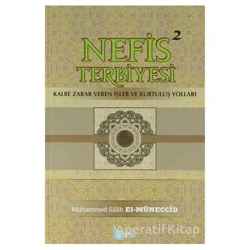 Nefis Terbiyesi 2 - Muhammed Salih Müneccid - Beka Yayınları