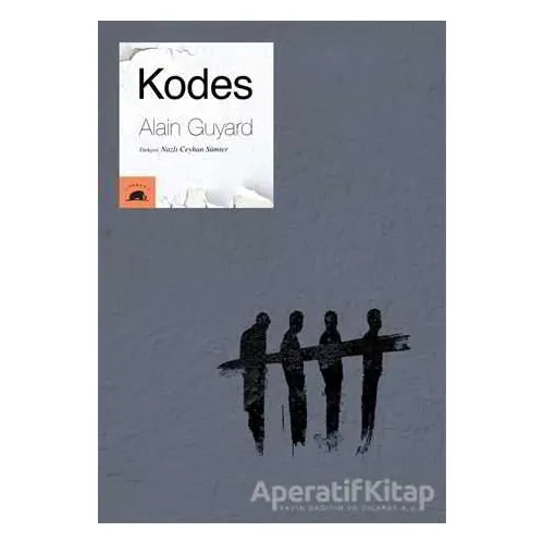 Kodes - Alain Guyard - Kolektif Kitap