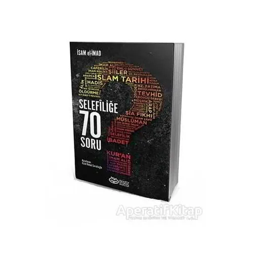 Selefiliğe 70 Soru - İsam el-İmad - Önsöz Yayıncılık