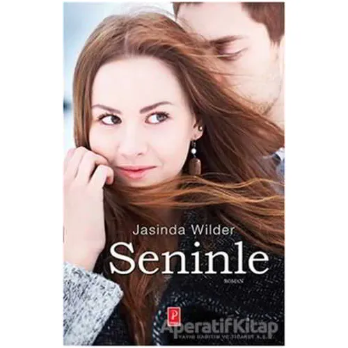Seninle - Jasinda Wilder - Pena Yayınları