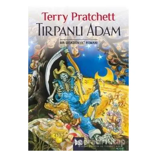 Disk Dünya 11: Tırpanlı Adam - Terry Pratchett - Delidolu