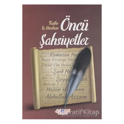 Tarihe İz Bırakan Öncü Şahsiyetler 2 - Cihan Malay - Nebevi Hayat Yayınları