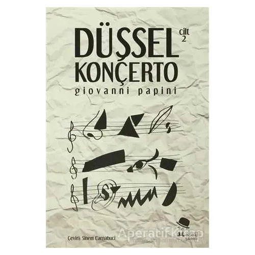 Düşsel Konçerto Cilt: 2 - Giovanni Papini - MonoKL