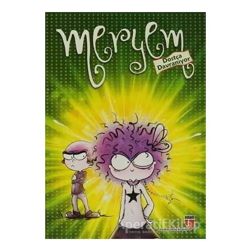 Meryem Dostça Davranıyor - Meryem Nuriye Yavuz - EDAM