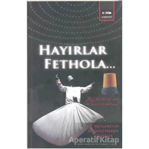 Hayırlar Fethola Eğitim Yayınevi