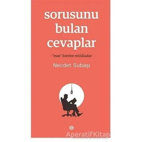 Sorusunu Bulan Cevaplar - Necdet Subaşı - Mahya Yayınları