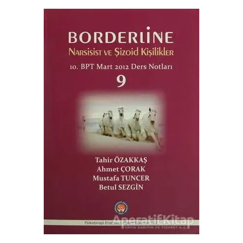 Borderline Narsisist ve Şizoid Kişilikler - Mustafa Tuncer - Psikoterapi Enstitüsü