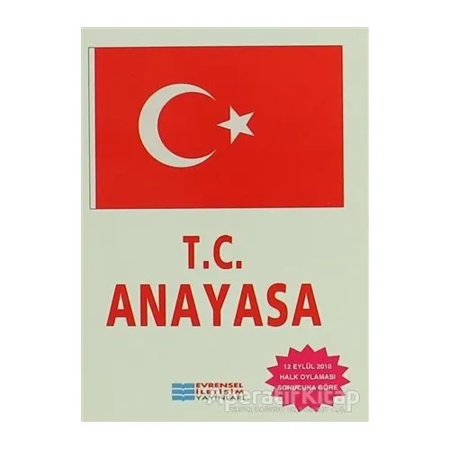 T.C. Anayasa 1982 - Komisyon - Evrensel İletişim Yayınları