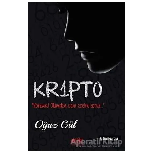 Kr1pt0 - Oğuz Gül - Akıl Fikir Yayınları
