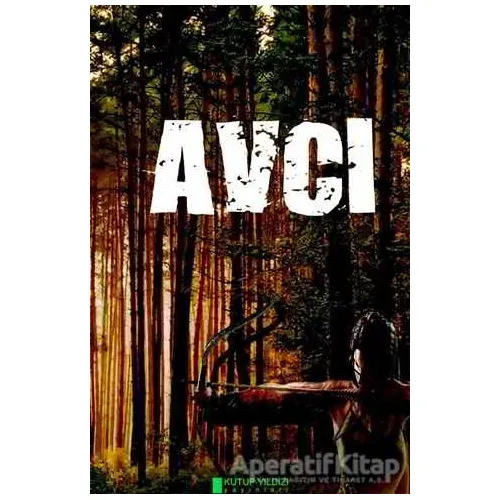 Avcı - Özgül Yaşar - Kutup Yıldızı Yayınları