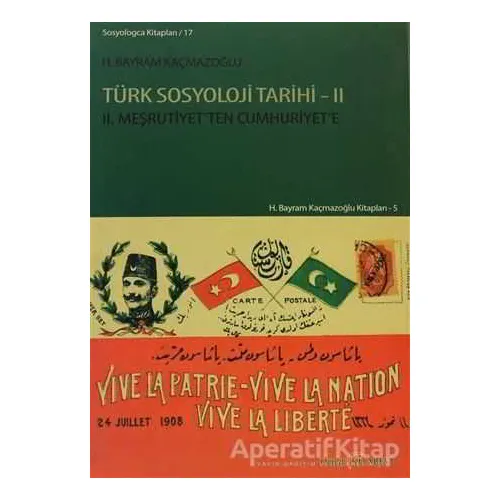 Türk Sosyoloji Tarihi - 2 - H. Bayram Kaçmazoğlu - Doğu Kitabevi