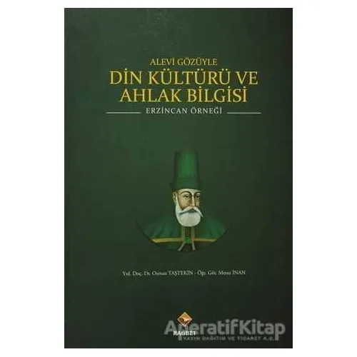 Alevi Gözüyle Din Kültürü ve Ahlak Bilgisi - Mesut İnan - Rağbet Yayınları