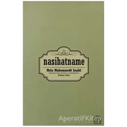 Nasihatname - Mela Muhemmede Şoşiki - Kent Işıkları Yayınları