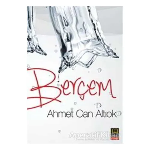Berçem - Ahmet Can Altıok - Babıali Kitaplığı