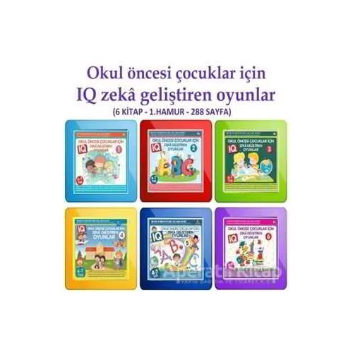 Okul Öncesi Çocuklar İçin IQ Zeka Geliştiren Oyunlar (6 kitap) - Bahar Çelik - Ekinoks Yayın Grubu