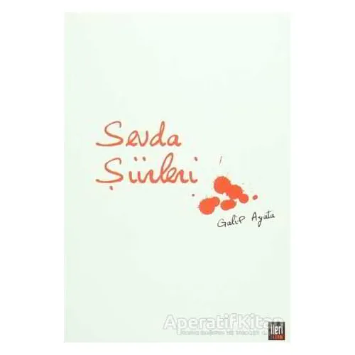 Sevda Şiirleri - Galip Ayata - İleri Yayınları