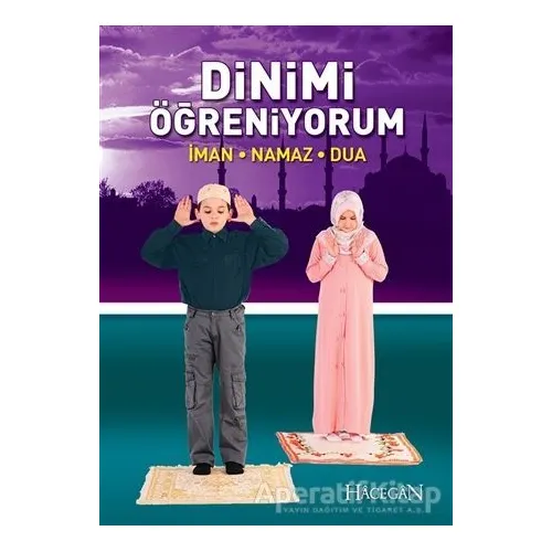 Dinimi Öğreniyorum - Dilaver Selvi - Hacegan Yayıncılık