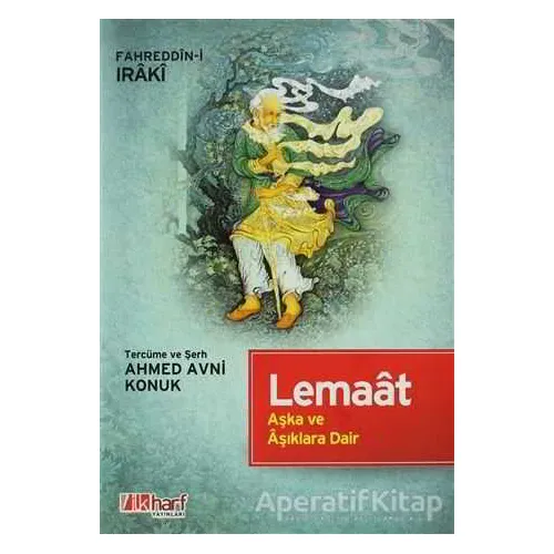 Lemaat - Fahreddin-i Iraki - İlkharf Yayınevi