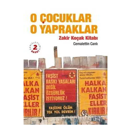 O Çocuklar O Yapraklar - Cemalettin Canlı - Nota Bene Yayınları