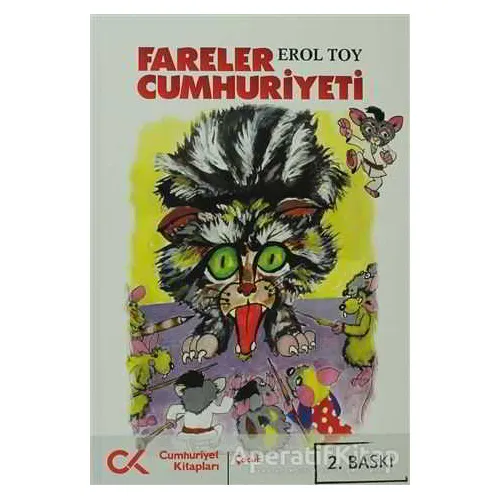 Fareler Cumhuriyeti - Erol Toy - Cumhuriyet Kitapları