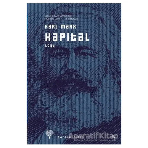 Kapital Cilt:1 - Karl Marx - Yordam Kitap