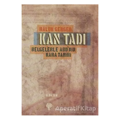 Kan Tadı - Haluk Gerger - Yordam Kitap