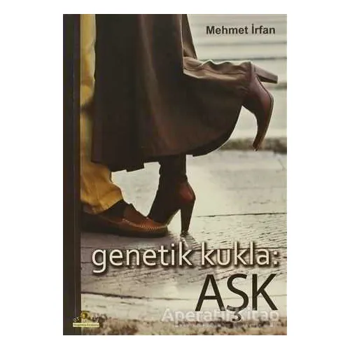 Genetik Kukla: Aşk - Mehmet İrfan - Ütopya Yayınevi