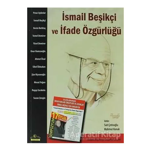 İsmail Beşikçi ve İfade Özgürlüğü - Sait Çetinoğlu - Ütopya Yayınevi
