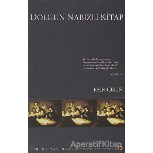 Dolgun Nabızlı Kitap - Faik Çelik - Cinius Yayınları
