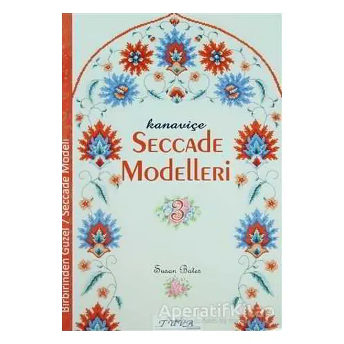 Kanaviçe Seccade Modelleri 3 - Susan Bales - Tuva Yayıncılık