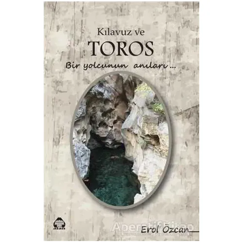 Kılavuz ve Toros - Erol Özcan - Alan Yayıncılık