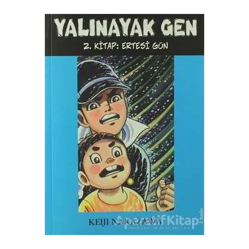 Yalınayak Gen Ertesi Gün 2. Kitap - Keiji Nakazawa - Desen Yayınları