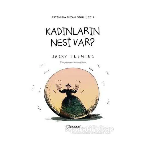 Kadınların Nesi Var? - Jacky Fleming - Desen Yayınları