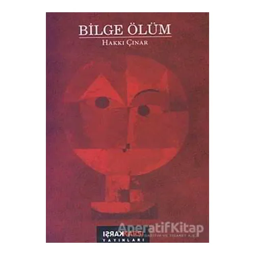 Bilge Ölüm - Hakkı Çınar - Karşı Yayınları