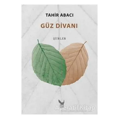Güz Divanı - Tahir Abacı - İkaros Yayınları