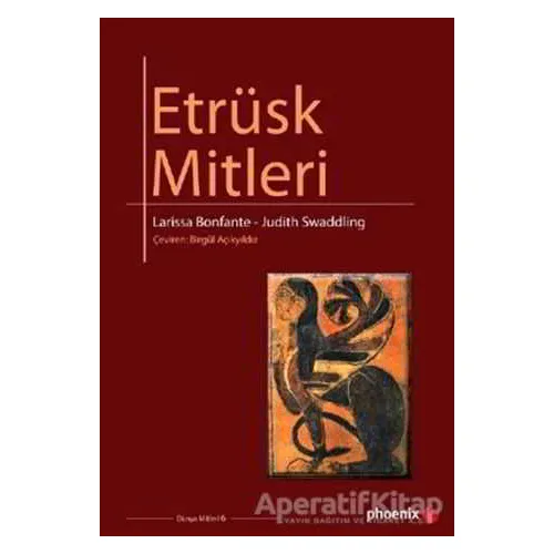 Etrüsk Mitleri - Judith Swaddling - Phoenix Yayınevi