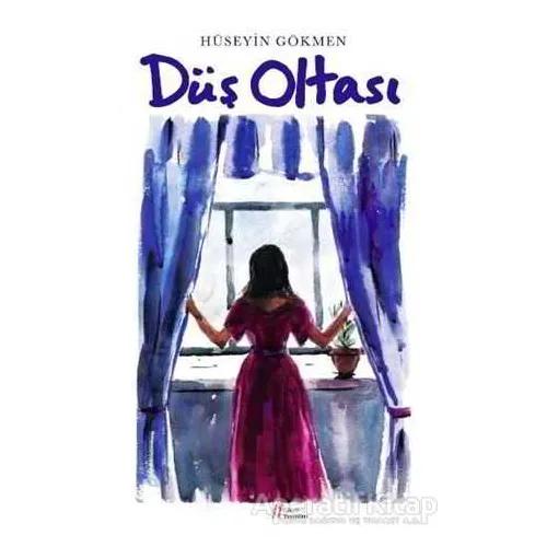 Düş Oltası - Hüseyin Gökmen - Gürer Yayınları