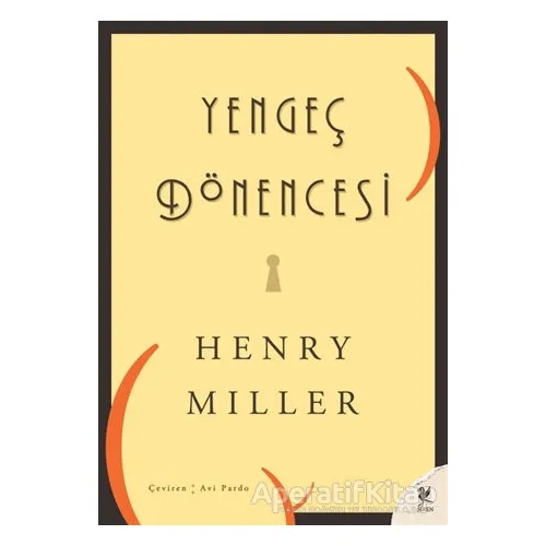 Yengeç Dönencesi - Henry Miller - Siren Yayınları
