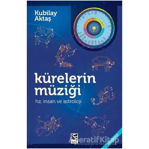 Kürelerin Müziği - Kubilay Aktaş - Selis Kitaplar