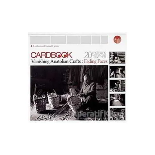 Cardbook Vanishing Anatolian Crafts: Fading Faces - Erdal Yazıcı - Uranus