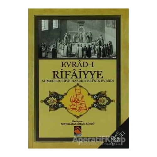 Evrad-ı Rifaiyye - Derleme - Buhara Yayınları