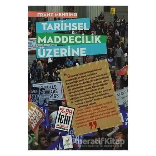 Tarihsel Maddecilik Üzerine - Franz Mehring - h2o Kitap