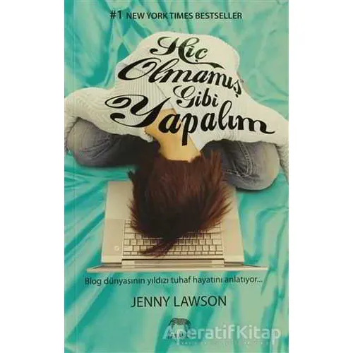 Hiç Olmamış Gibi Yapalım - Jenny Lawson - Yabancı Yayınları